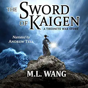 The Sword of Kaigen: A Theonite War Story — audiobook cover