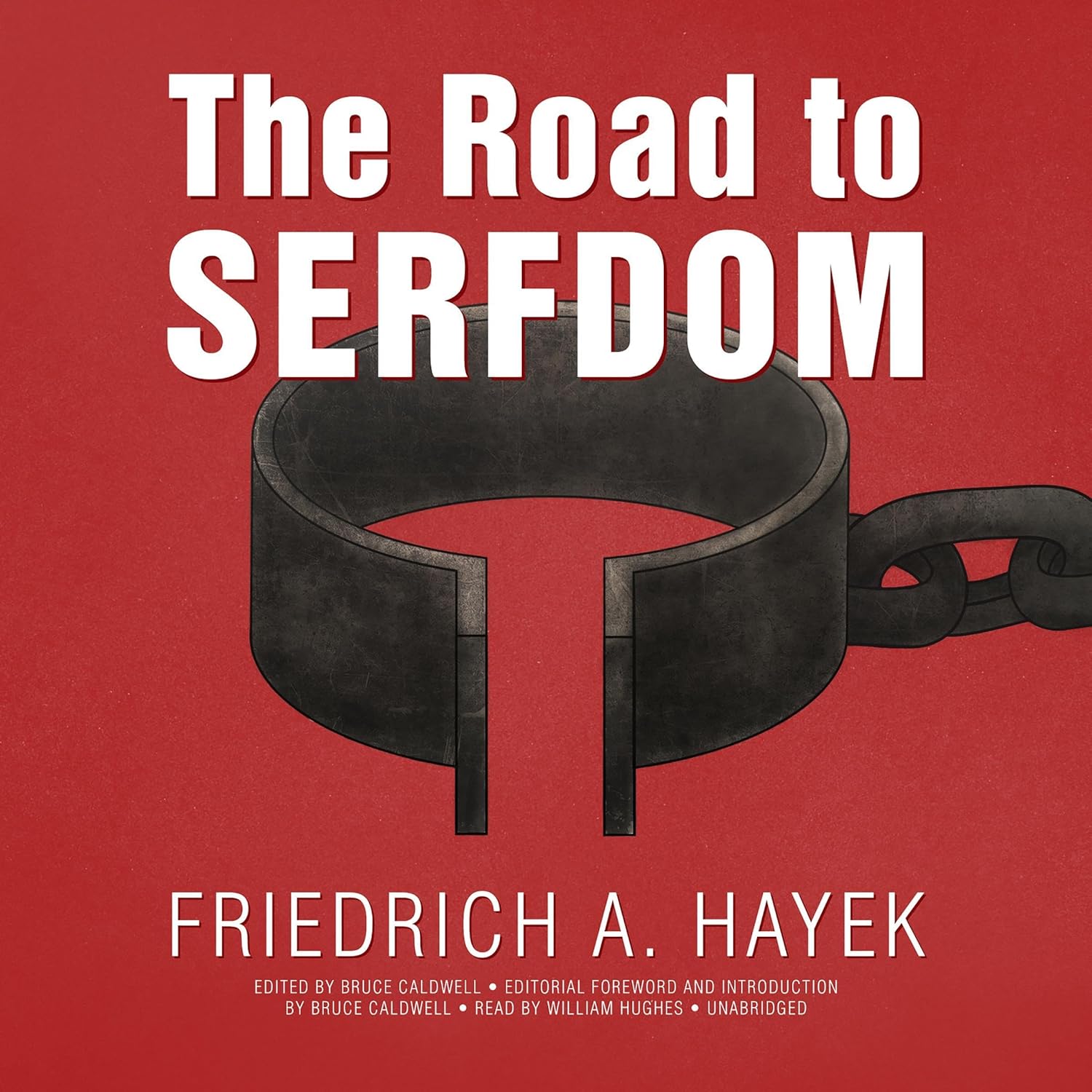 The Road to Serfdom, the Definitive Edition: Text and Documents — audiobook cover